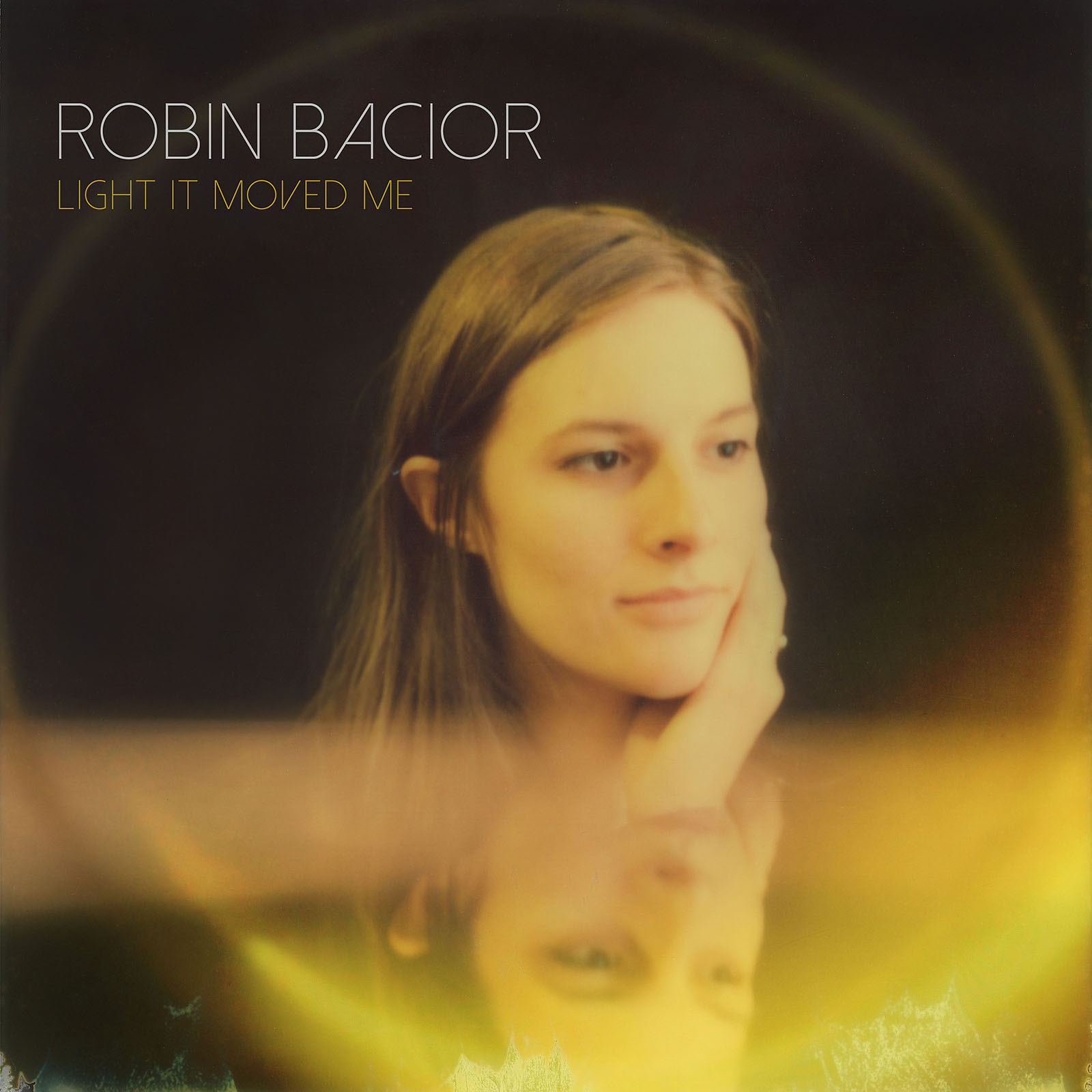 Album cover for Robin Bacior - Light It Moved Me